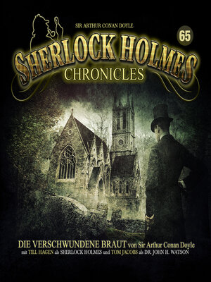 cover image of Sherlock Holmes Chronicles, Folge 65